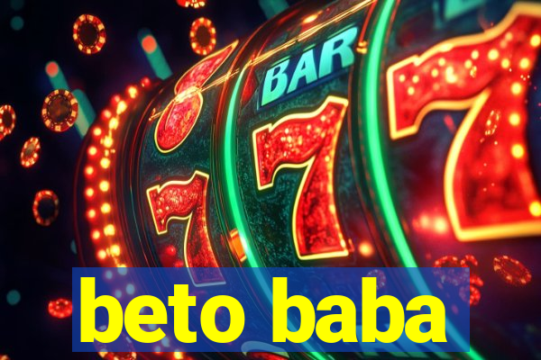 beto baba